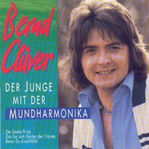 Bernd Cl�ver - Der Junge mit der Mundharmonika