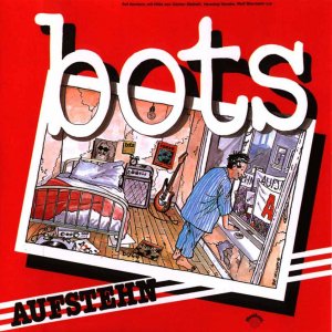 Bots - Aufstehn (1980)