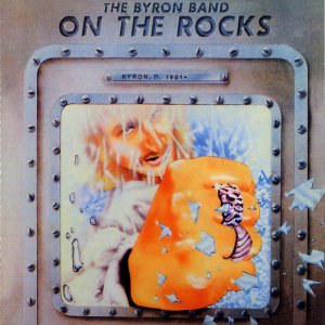 David Byron Band - On the Rocks (1981)