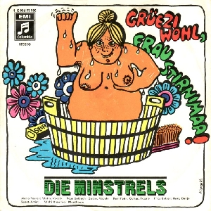 Die Minstrels - 1970 - Gr�ezi wohl, Frau Stirnimaa