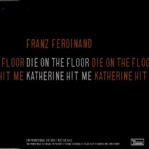 Franz Ferdinand - Die On The Floor 300x300