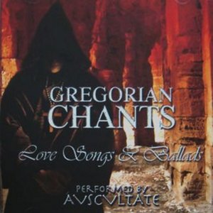 Gregorian Chants - Love Songs and Ballads (2009)
