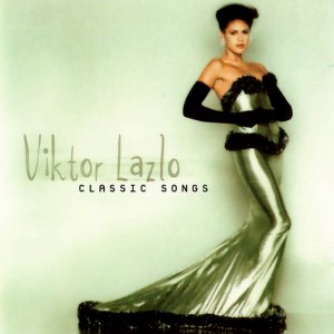Viktor Lazlo - Classic Songs 3x3